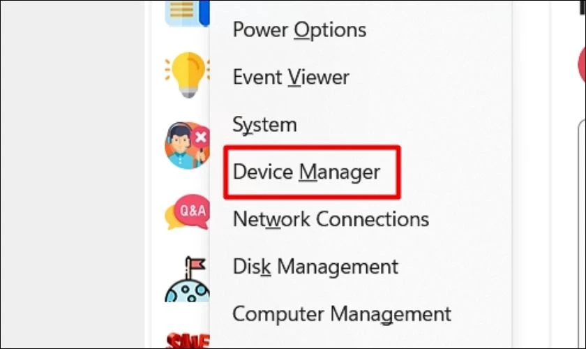 Nhấn tổ hợp Windows + X và chọn Device Manager