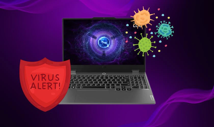 Máy bị nhiễm virus hoặc phần mềm độc hại