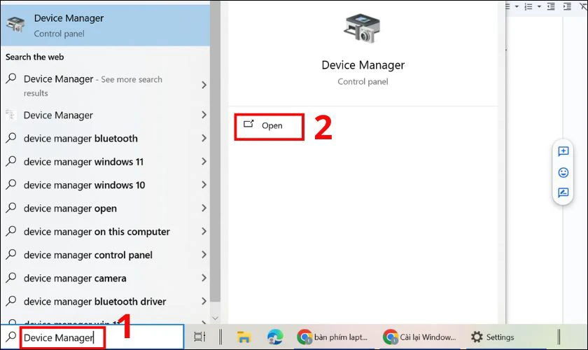 Nhấn tìm Device Manager và nhấn vào Open