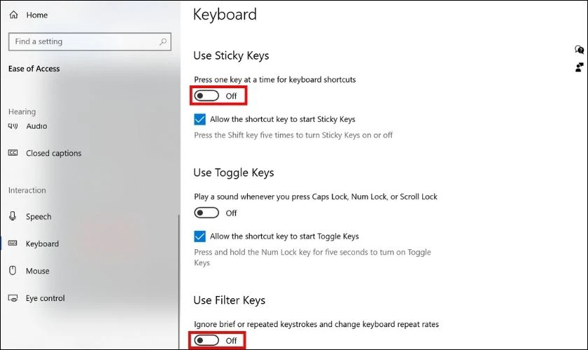 Hãy tắt hai mục Use Sticky Key và Use Filter Key