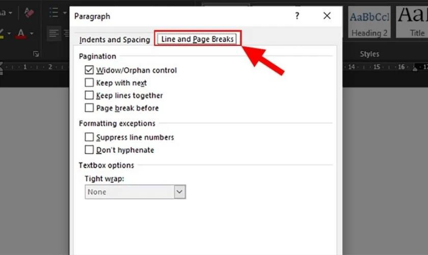 chuyển đến tab Line and Page Breaks