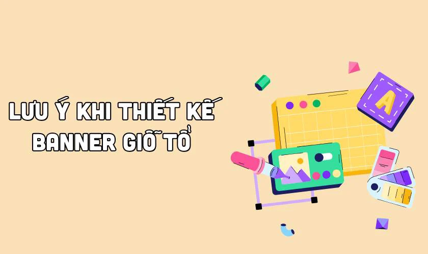 Lưu ý khi thiết kế banner