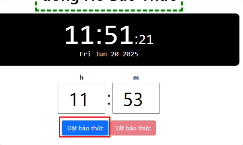 Nhấn “Đặt báo thức” để kích hoạt