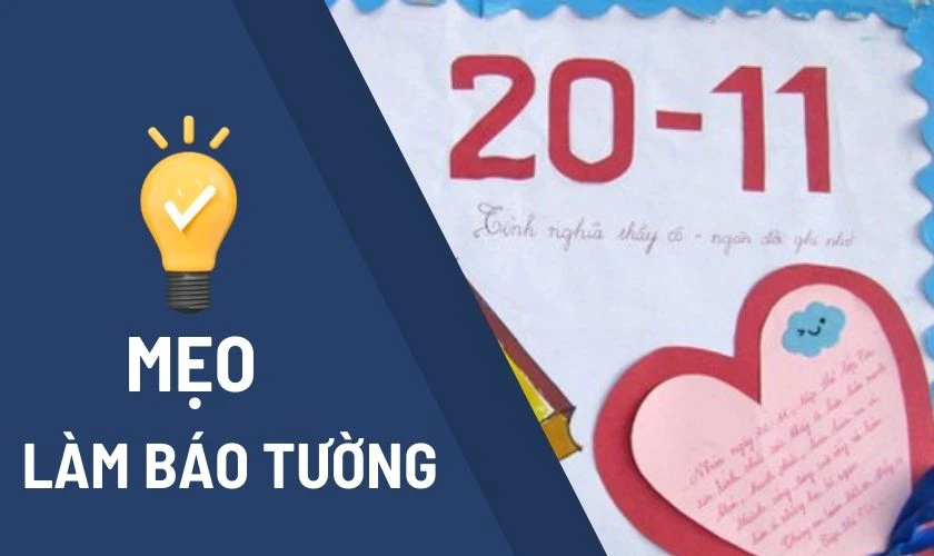 Những mẹo làm báo tường 20/11 đẹp và độc