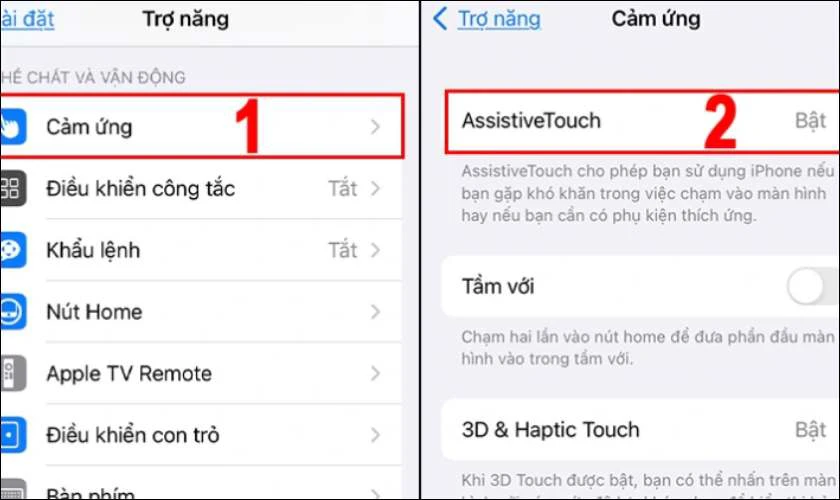 Nhấn chọn Cảm ứng rồi tìm mục AssistiveTouch