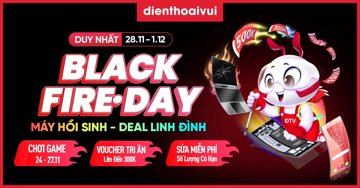 Săn Sale Black Friday 2025 tại Điện Thoại Vui deal linh đình giảm đến 50%++ cùng nhiều voucher 100%