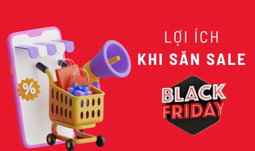 Lợi ích khi săn Black Friday Tablet deals