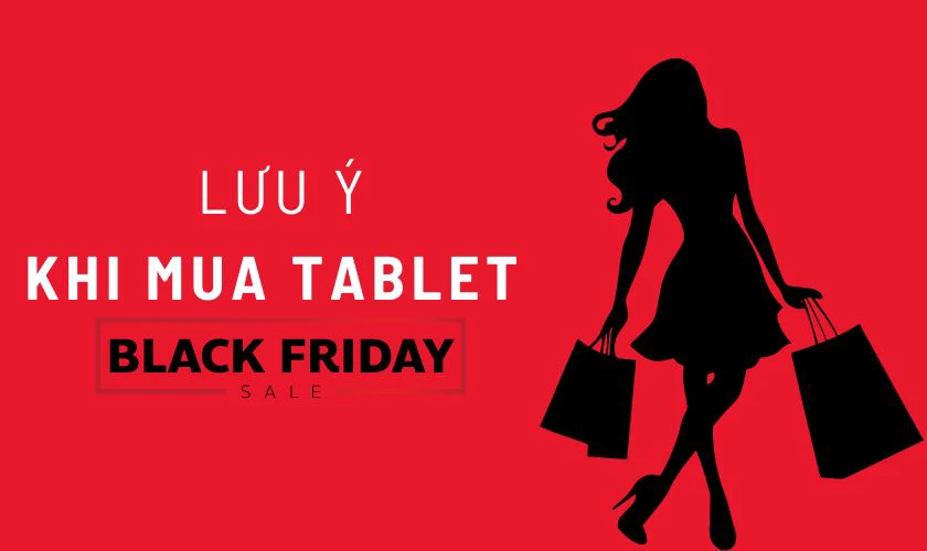 Những lưu ý khi mua tablet