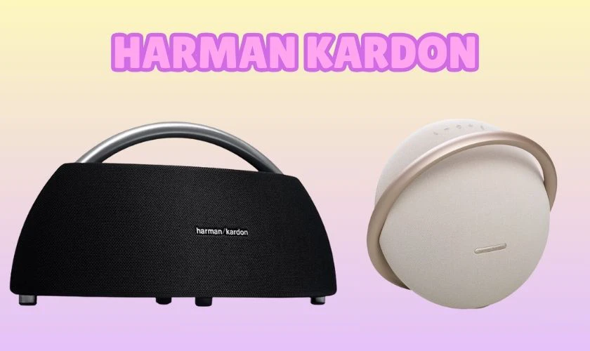 Các hãng loa nổi tiếng toàn cầu - Harman Kardon