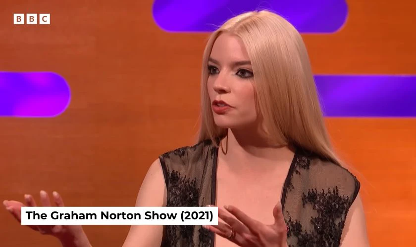 Anya Taylor-Joy tham gia The Graham Norton Show (2021)
