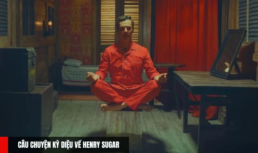 Câu Chuyện Kỳ Diệu Về Henry Sugar giúp Cumberbatch vụt sáng
