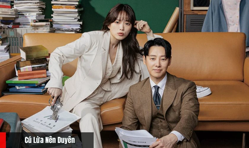 Phim tình cảm hài hước có sự tham gia của Chun Woo-hee - Cú Lừa Nên Duyên