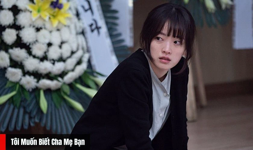 Tôi Muốn Biết Cha Mẹ Bạn - Phim tâm lý, bạo lực học đường có sự tham gia của Chun Woo-hee
