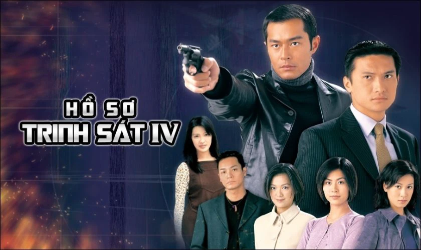 Hồ Sơ Trinh Sát 4 - Phim tâm lý, hình sự của Cổ Thiên Lạc
