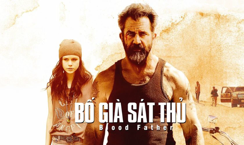 Bố Già Sát Thủ - Blood Father (2016)