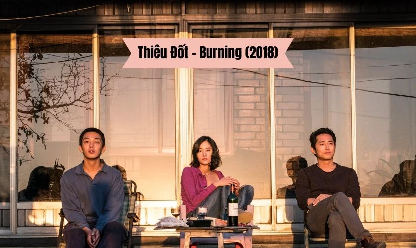 Thiêu Đốt - Burning (2018)