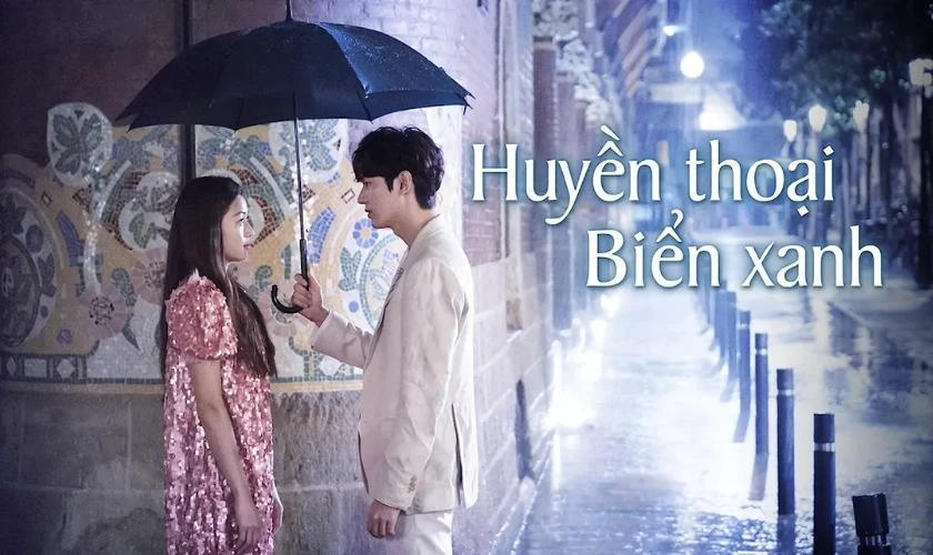 Huyền Thoại Biển Xanh - The Legend Of The Blue Sea (2016)