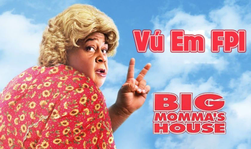 Vú Em Fbi - Big Momma