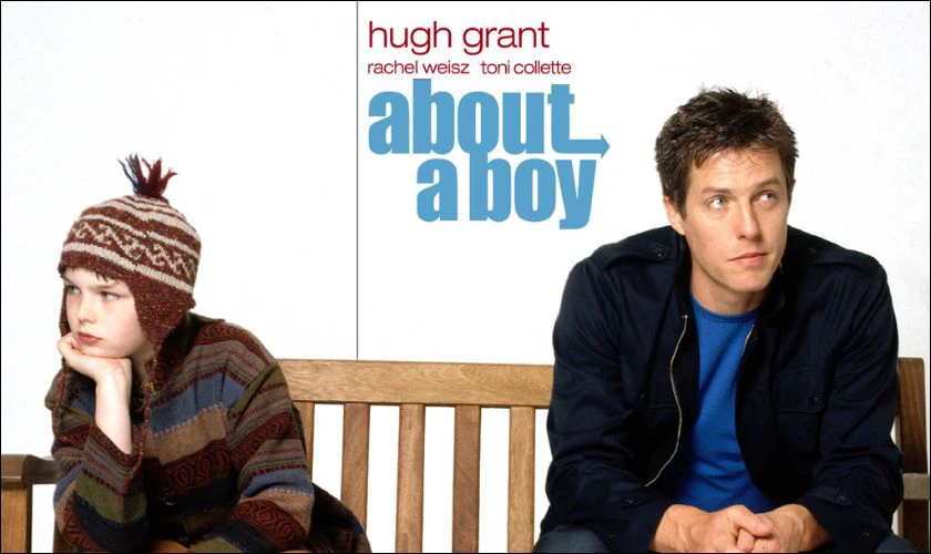Trở Về Tuổi Thơ - About A Boy (2002)