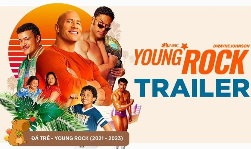 Đá Trẻ - Young Rock (2021 - 2023)