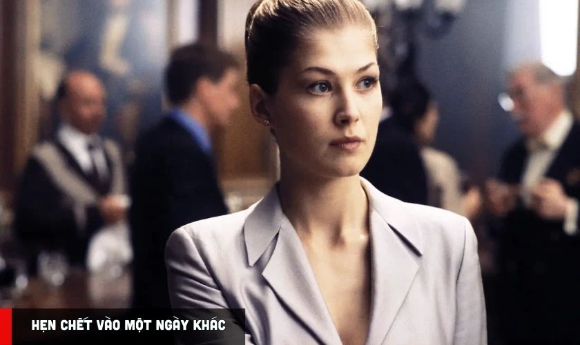 Vai diễn của Rosamund Pike trong Hẹn Chết Vào Một Ngày Khác mang tính đột phá