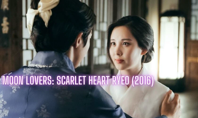Moon Lovers: Scarlet Heart Ryeo (2016) - Phim hay có sự tham gia của Seohyun
