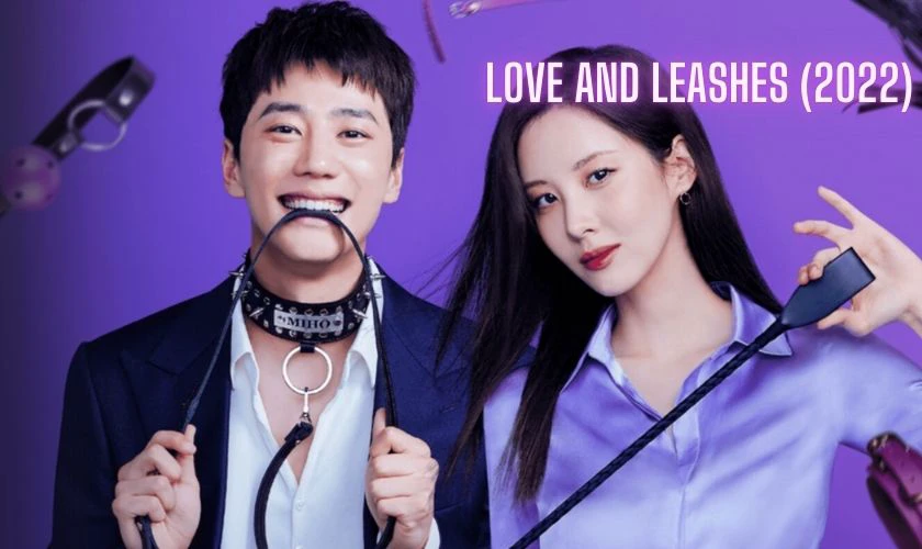 Tình Yêu Và Trói Buộc - Love And Leashes (2022)
