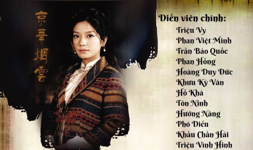 Kinh Hoa Yên Vân - Phim hay có Triệu Vy đóng