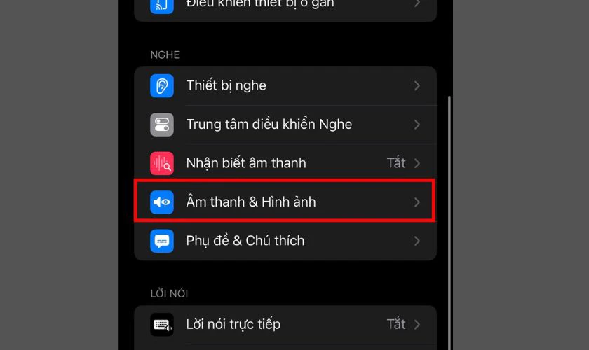 Chọn "Âm thanh & Hình ảnh" (Audio & Visual)