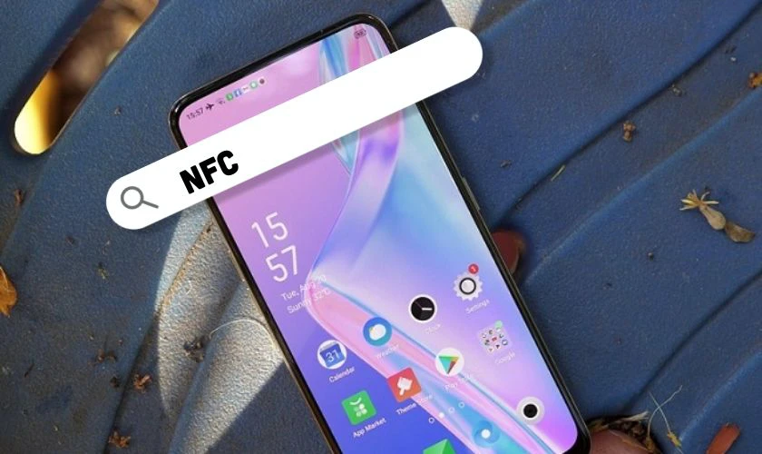 Cách kiểm tra điện thoại OPPO có NFC không