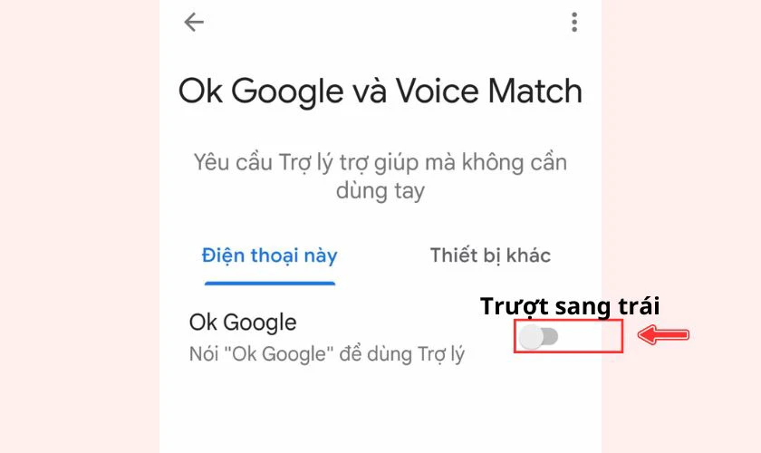 Hướng dẫn cách tắt Ok Google