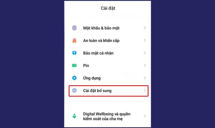 Quay trở lại màn hình cài đặt chính, cuộn xuống và chọn Cài đặt bổ sung