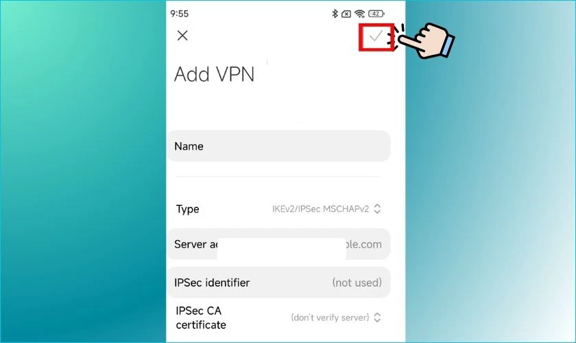 Nhấn biểu tượng dấu √ hoặc Lưu để lưu cấu hình