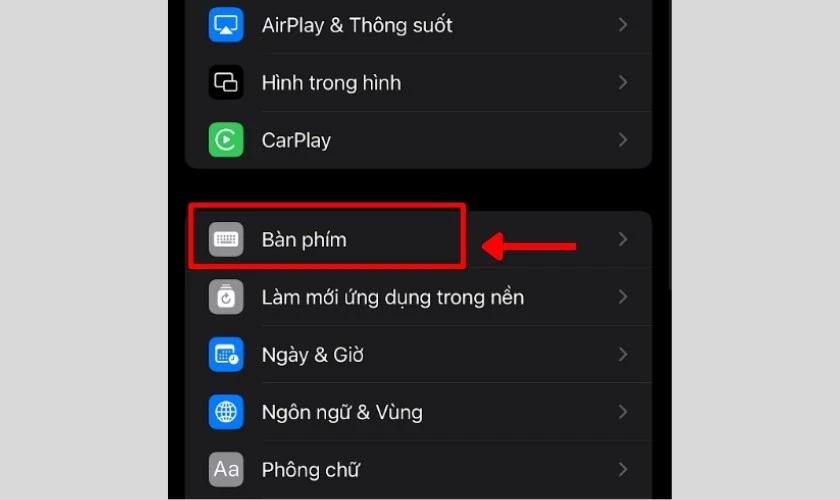 Cách cài đặt bàn phím tiếng Việt có dấu iPhone 11 đơn giản