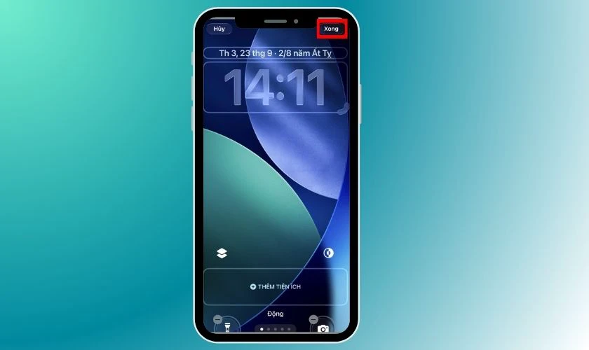 Nhấn Xong để hoàn tất hiện lịch âm trên màn hình khóa