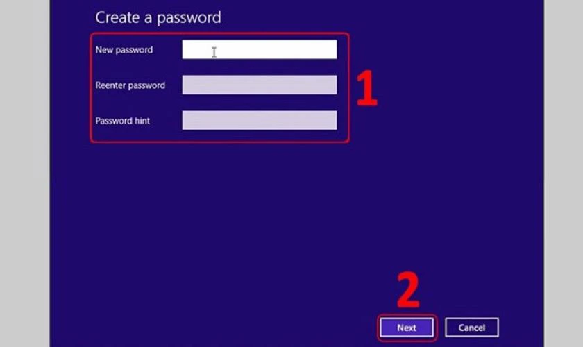 Ở hộp thoại Create a password, sẽ xuất hiện 3 trường thông tin để bạn nhập