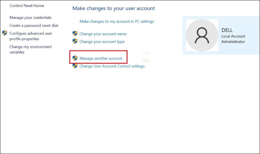 Vào Manage another account để chọn tài khoản bạn muốn đặt mật khẩu
