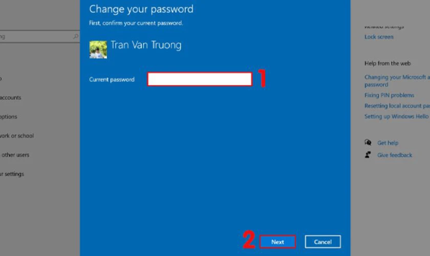 Nhập lại mật khẩu hiện tại ở phần Current password và nhấn Next