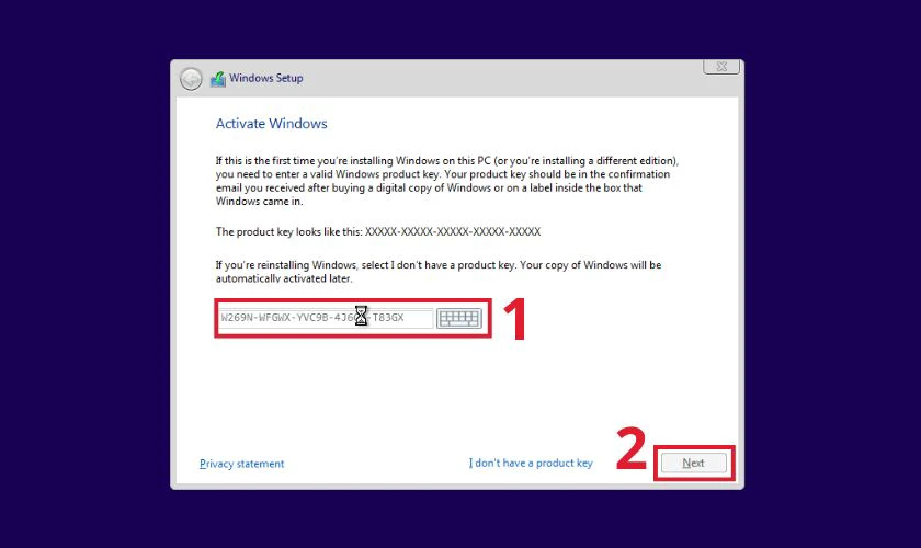 Nếu bạn có key sản phẩm, nhập key vào ô ở mục Activate Windows