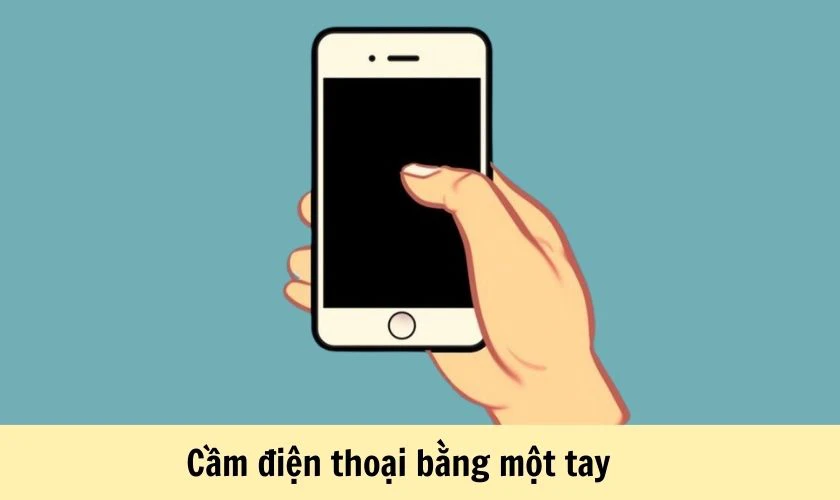 Cầm điện thoại bằng một tay có ý nghĩa gì