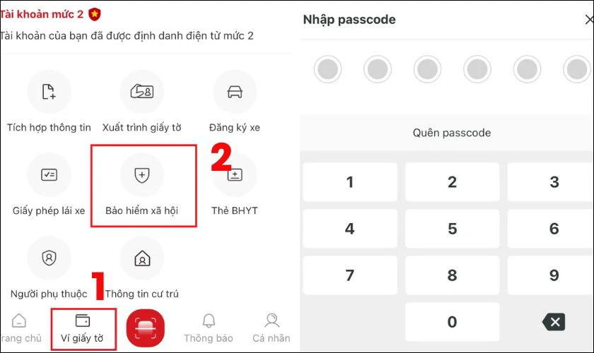 Chọn “Ví giấy tờ”, chọn “Bảo hiểm xã hội”, nhập Passcode