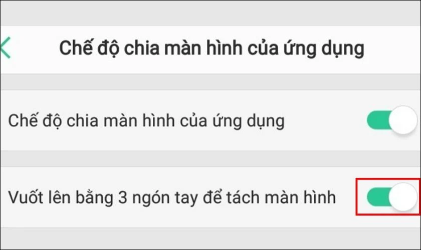 Tại mục Chia đôi màn hình, bạn hãy bật Vuốt lên bằng 3 ngón tay để tách màn hình