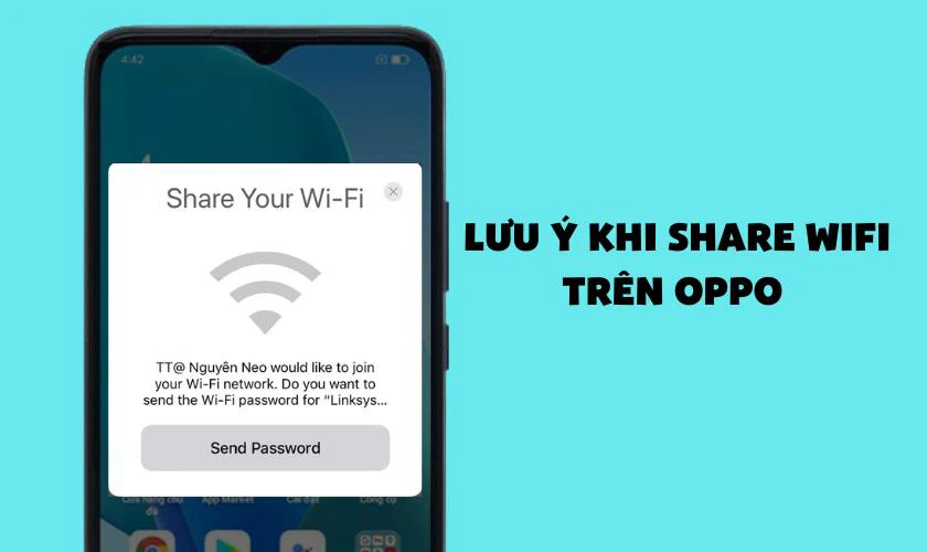 Những lưu ý trước khi chia sẻ wifi trên Oppo