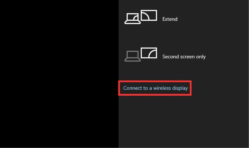 Click Connect to a wireless display và chọn tivi cần kết nối