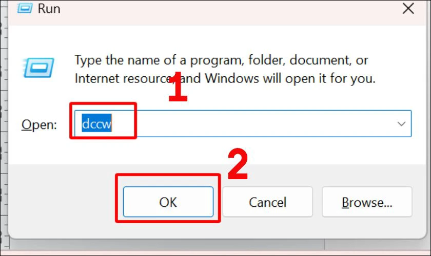 Trong hộp thoại Run, nhập lệnh dccw và nhấn OK
