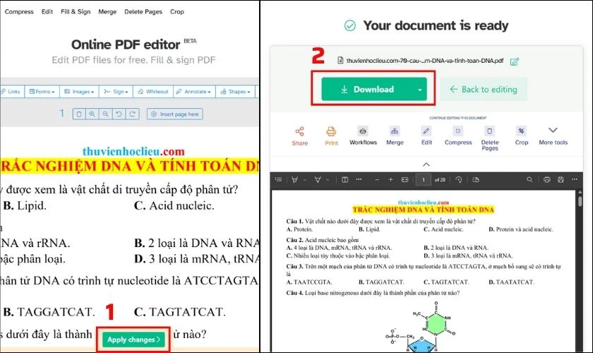 Khi đã hoàn tất các thay đổi, bạn chỉ cần nhấn Apply Changes