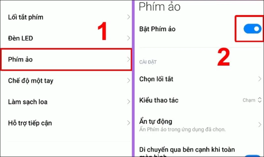 Chọn vào mục Phím ảo và nhấn chọn vào Bật phím ảo