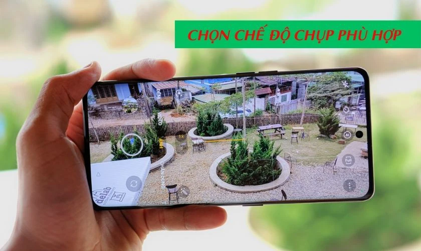 Cách chụp ảnh rõ nét trên OPPO - Chọn chế độ chụp phù hợp