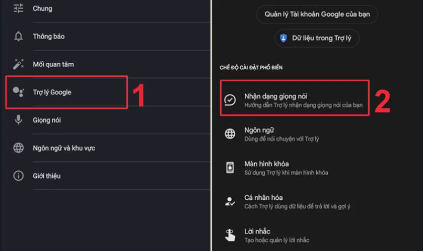 Chọn Trợ lý Google, sau đó nhấn vào tùy chọn Nhận dạng giọng nói