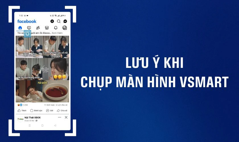 Lưu ý khi chụp màn hình điện thoại